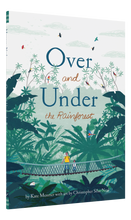Load image into Gallery viewer, Over and Under the Rainforest