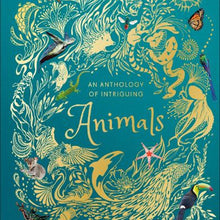 Load image into Gallery viewer, DK Children Anthology of Intriguing Animals: Animal Kingdom Truths (Hardcover)