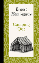 Load image into Gallery viewer, Camping Out
