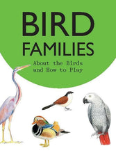 Load image into Gallery viewer, Bird Families