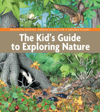Load image into Gallery viewer, Kids Guide to Exploring Nature
