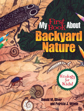 Load image into Gallery viewer, First Book About Backyard Nature