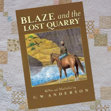 Load image into Gallery viewer, Blaze and the Lost Quarry