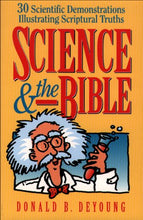 Load image into Gallery viewer, Vol. 3-Science and the Bible