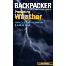 Load image into Gallery viewer, Backpacker-Predicting Weather