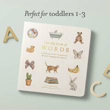 Load image into Gallery viewer, Our Big Book Of First Words