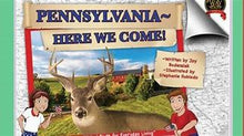 Load image into Gallery viewer, Pennsylvania Here We Come