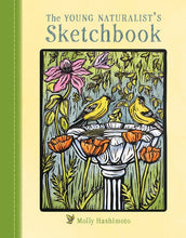 Load image into Gallery viewer, Young Naturalists Sketchbook