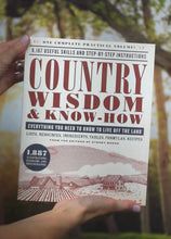 Load image into Gallery viewer, Country Wisdom and Know How

