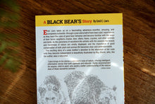 Load image into Gallery viewer, A Black Bear's Story
