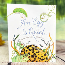 Load image into Gallery viewer, An Egg is Quiet

