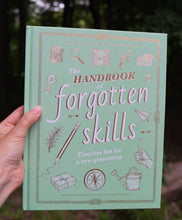 Load image into Gallery viewer, The Handbook of Forgotten Skills
