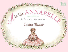 Load image into Gallery viewer, A Is for Annabelle, HB

