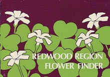 Load image into Gallery viewer, Redwood Region Flower Finder
