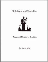 Load image into Gallery viewer, Apologia Adv. Physics, Solutions/Tests
